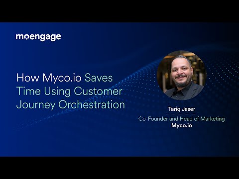 How Myco.io Saves Time Using Customer Journey Orchestration