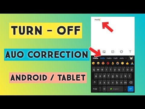 How to turn off autocorrect on your Android phone or tablet | Discard turn off Predictive text