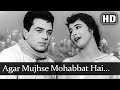 Agar Mujhse Mohabbat Hai HD Aap Ki Parchhaiyan Song Dharmendra Supriya Choudhury