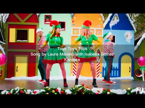 Toys Toys Toys | Laura Marano, Isabella Gomez [Karaoke]