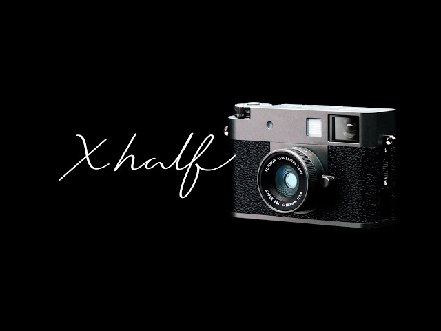 Vidéo FUJIFILM X half Silver