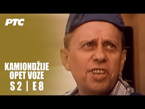 Kamiondžije opet voze | Epizoda 8 | "Sve ispočetka" (domaća serija)