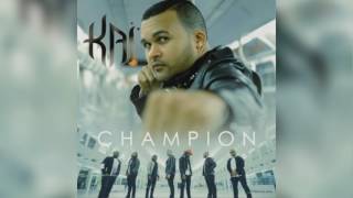 KAÏ  - Champion {New album 2017}