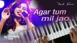 Download lagu Agar Tum Mil Jao | Instrumental Cover & Tutorial - Piano / Keyboard mp3