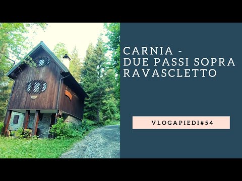 54. Carnia - Two steps above Ravascletto