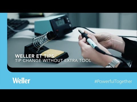 Tip change without tools | Weller ET Tips