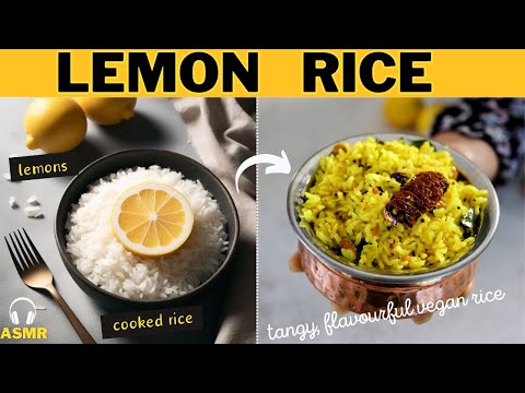 Easy Steps to Gut Healthy South Indian Lemon Rice (Anyone Can Do It!) | ASMR Food making