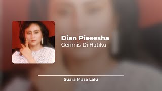 Download lagu Dian Piesesha - Gerimis Di Hatiku mp3