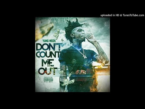 Yung Neek- Legit  (Prod. By KarlitoStillBangin)