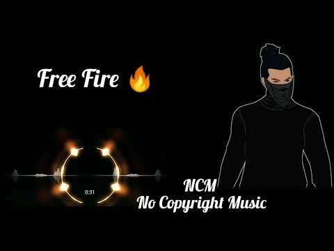 Free Fire NO COPYRIGHT SONG TRENDING SONG COPYRIGHT FREE SONG #nocopyrightmusic #viral #song NCS ||