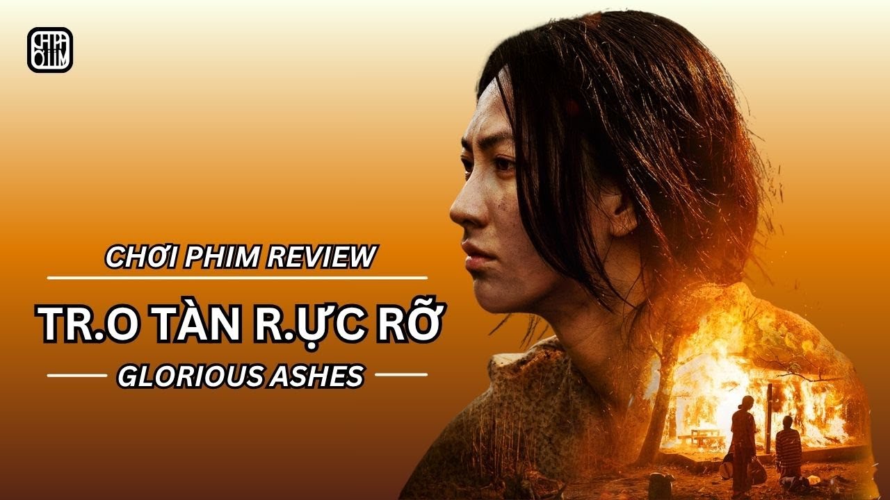 REVIEW PHIM: TRO TÀN RỰC RỠ - PHIM CHIẾU RẠP VIỆT NAM