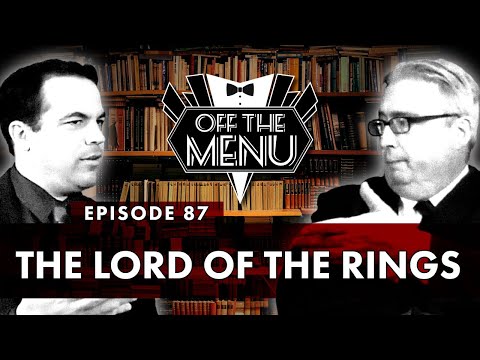 Off the Menu: Episode 87 - The Lord of the Rings