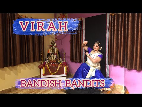 Virah - Bandish Bandits | Bharatanatyam | Dr. Sahana Pradeep Bhat