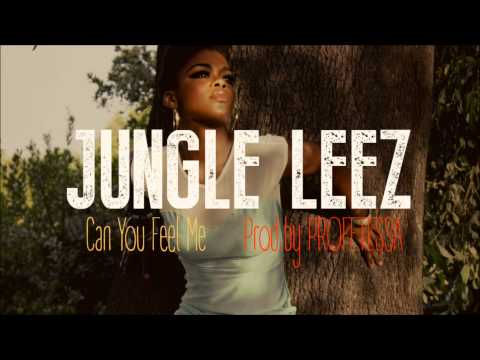 Jungle LeeZ - Can You Feel Me (prod.  Profetesa)
