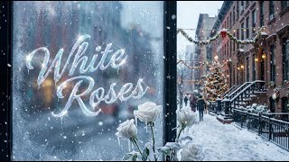 Download lagu White Roses - Tender May  []. mp3