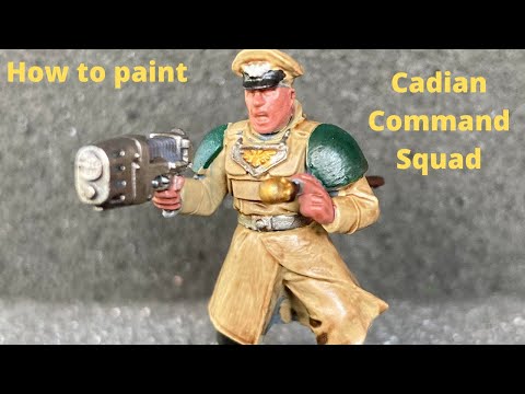 How to paint Cadian Command squads