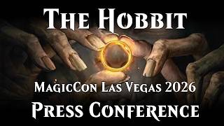 The Hobbit - MagicCon Las Vegas 2026 Full Press Conference