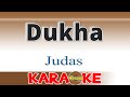 Dukha - Judas (Karaoke)