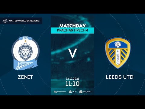 AFL21. United World 2. Day 18. Zenit - Leeds Utd