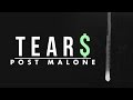 Post Malone - TEAR$ 