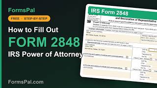 How to Fill Out IRS Form 2848: Power of Attorney (Step by Step)