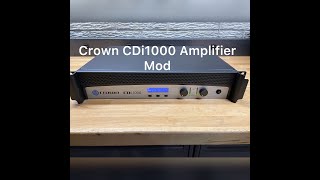 Video thumbnail for Crown CDi1000 Power Amp Mod by Ed Whitney