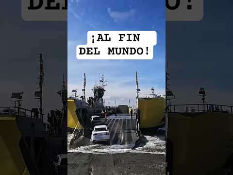 Cruzamos el MAR con el MOTORHOME 🚢🌊 (Llegamos al Fin del Mundo)
