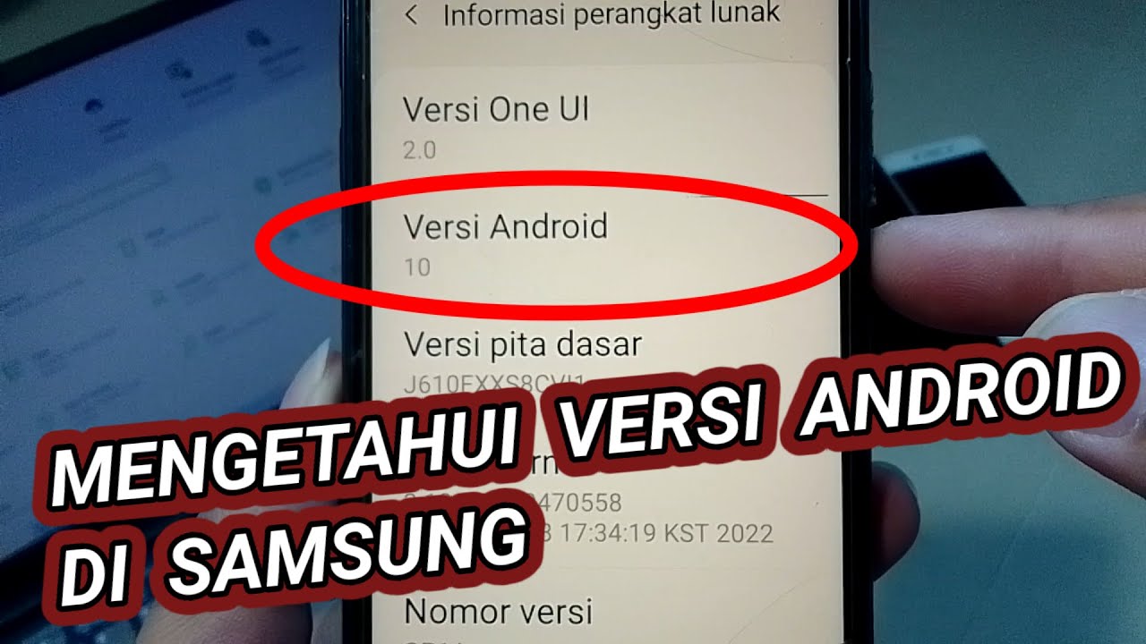 Tutorial Mengetahui Versi Android yang Ada di Samsung Kita (Versi Android yang Ke berapa)