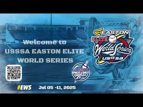 USSSA Baseball EASTON ELITE WORLD SERIES 2025 | live Stream