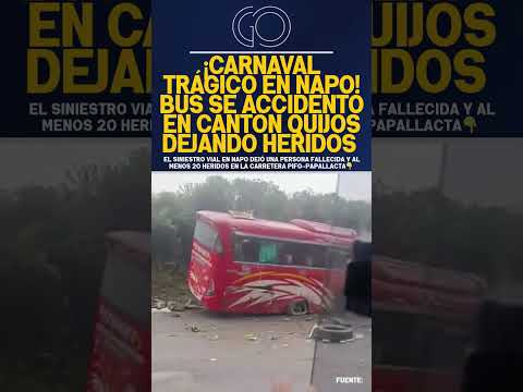 TRÁGICO ACCIDENTE EN NAPO