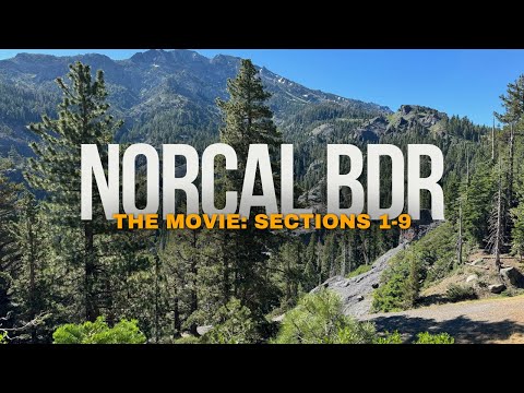 NorCal BDR: The Movie (All Sections 1-9) - 4 x KTM 890 Adventure R's!!