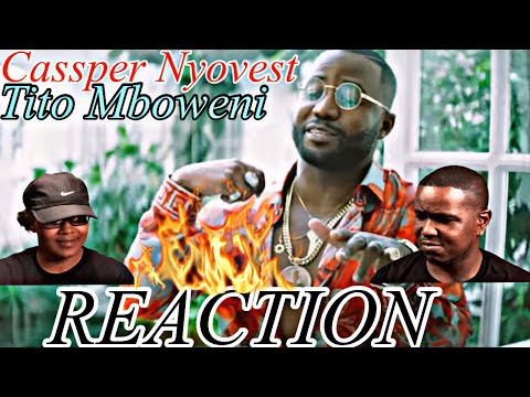 CASSPER NYOVEST - TITO MBOWENI (Official Music Video) | REACTION