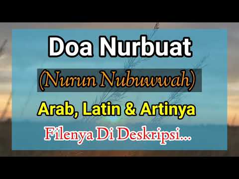 Nurbuat Prayer in Arabic, Latin and its Meaning