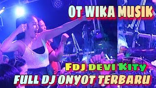 Download lagu TERBARU ‼️FULL DJ ‼️ ONYOT FDJ DEVI KITY ‼️ DJ TERBANG TINGGI ‼️ OT WIKA MUSIK PALEMBANG mp3 Download lagu TERBARU ‼️FULL DJ ‼️ ONYOT FDJ DEVI KITY ‼️ DJ TERBANG TINGGI ‼️ OT WIKA MUSIK PALEMBANG mp3