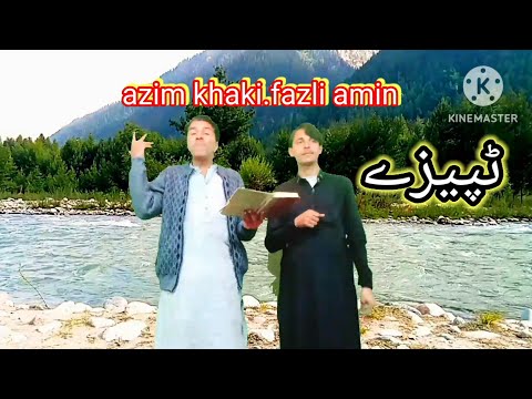 azim khan pazli amin jra tapayezi.torman parogram