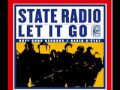 State Radio - Held Up By The Wires (Audio)