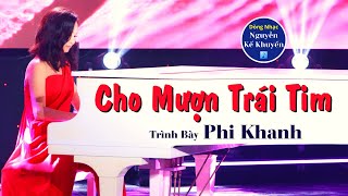 Cho Mượn Trái Tim Music Video