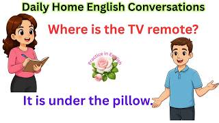 Daily Home English Conversations | Common Question & Answer | American English Speaking Practice