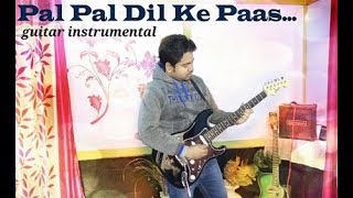 Pal Pal Dil Ke Paas | Guitar Instrumental | Mohsin