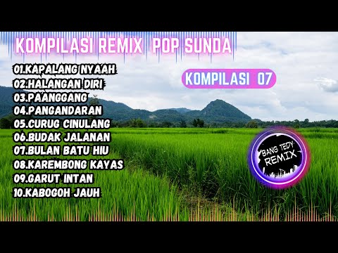 Kompilasi Remix "POP SUNDA" Cocok Buat Santai