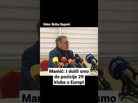 Mamić: I došli smo do pozicije 29 kluba u Europi