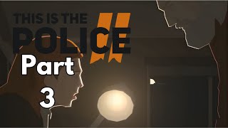 This Is the Police 2 - November 24  - 25 | No Commentary Gameplay Walkthrough