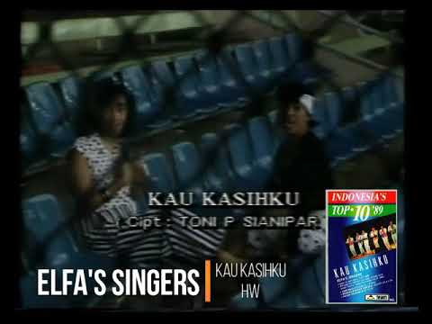 Elfa's Singers - Kau Kasihku (1989) (Selekta Pop)