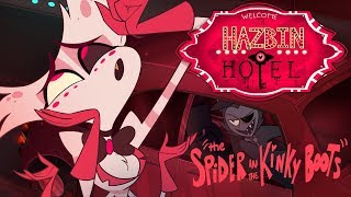 HAZBIN HOTEL -(CLIP)- &quot;The Spider in the KinkyBoots&quot;