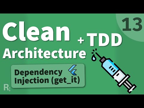 Flutter TDD Clean Architecture Course [13] – Dependency Injection