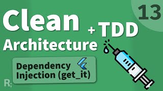 Flutter TDD Clean Architecture Course [13] – Dependency Injection