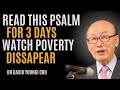 READ THIS PSALM FOR 3 DAYS WATCH POVERTY DISAPPEAR  | DR DAVID YOUNG