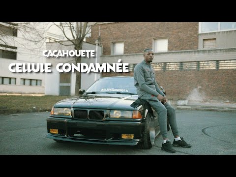 Cacahouete - Cellule Condamnée (Clip Officiel)