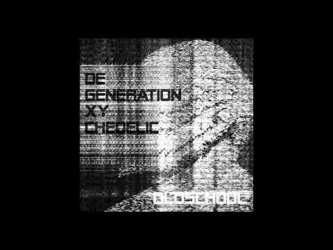 Xychedelic - Degeneration (การเสื่อมสภาพ)