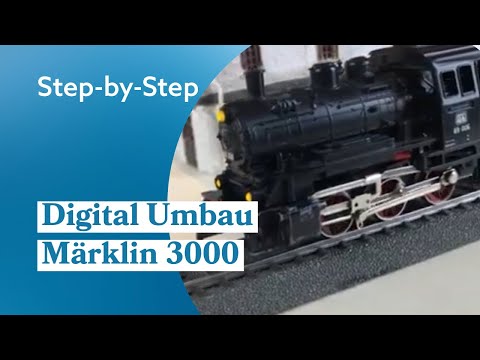 Einfacher Digitalumbau einer Märklin Dampflok 3000 mit Dekoder mLD3 und Hochleistungs-Motor.